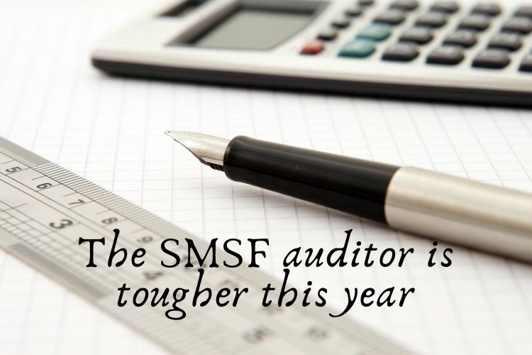 The-SMSF-auditor-is-tougher-this-year.